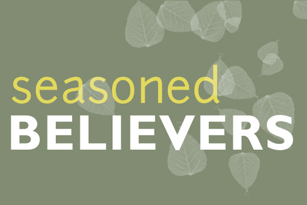 Seasoned Believers
